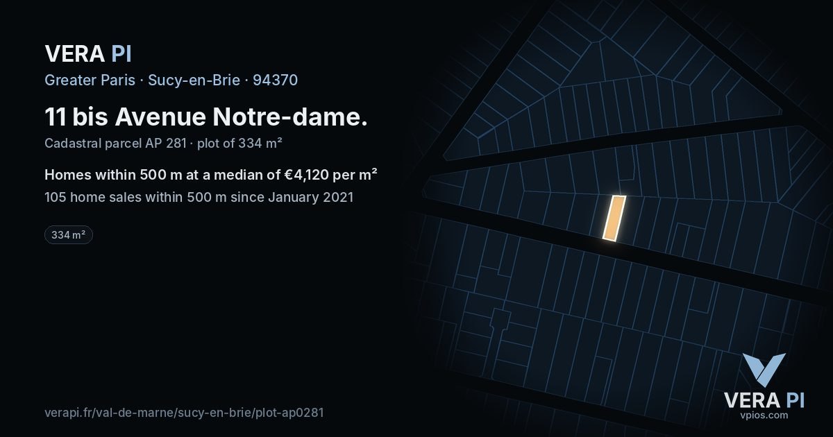 11 bis Avenue Notre-dame, Sucy-en-Brie at night – the plot lit, the parcels around coloured by the prices near them