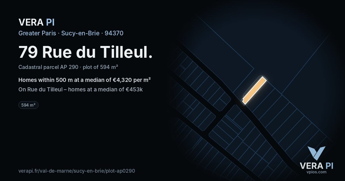 79 Rue du Tilleul, Sucy-en-Brie at night – the plot lit, the parcels around coloured by the prices near them