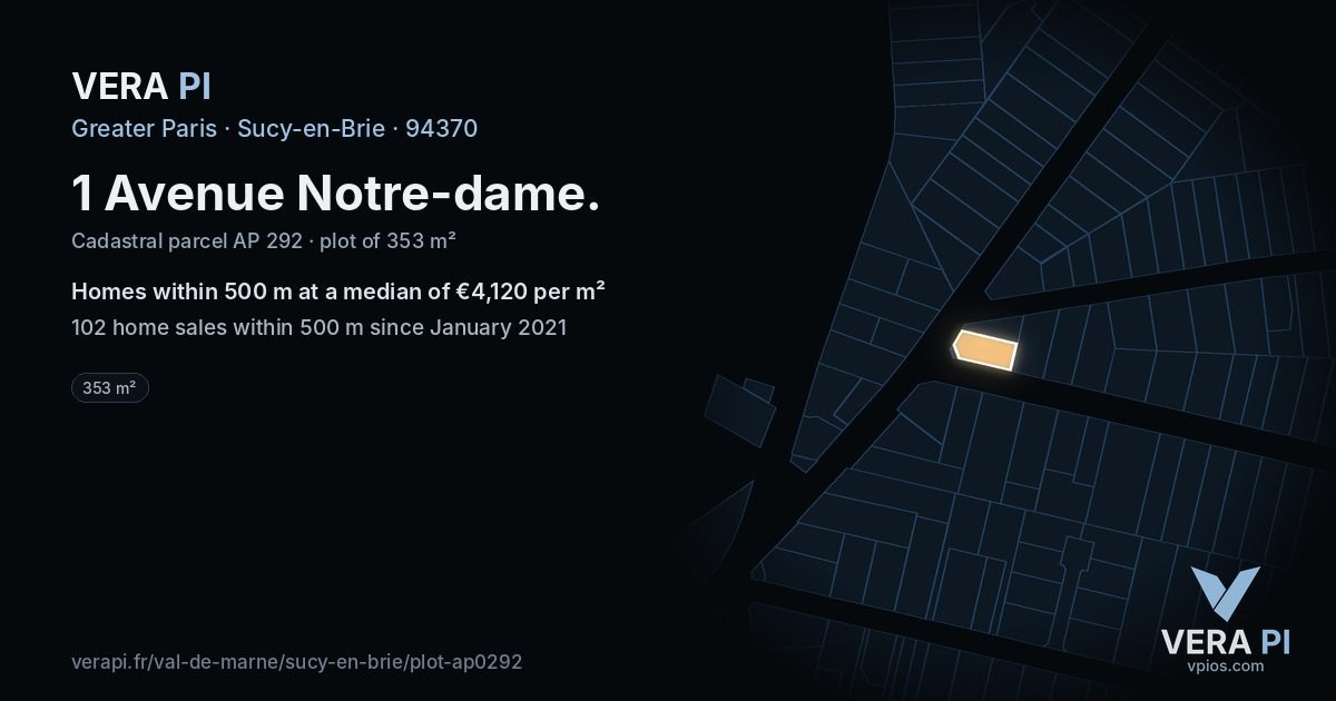 1 Avenue Notre-dame, Sucy-en-Brie at night – the plot lit, the parcels around coloured by the prices near them