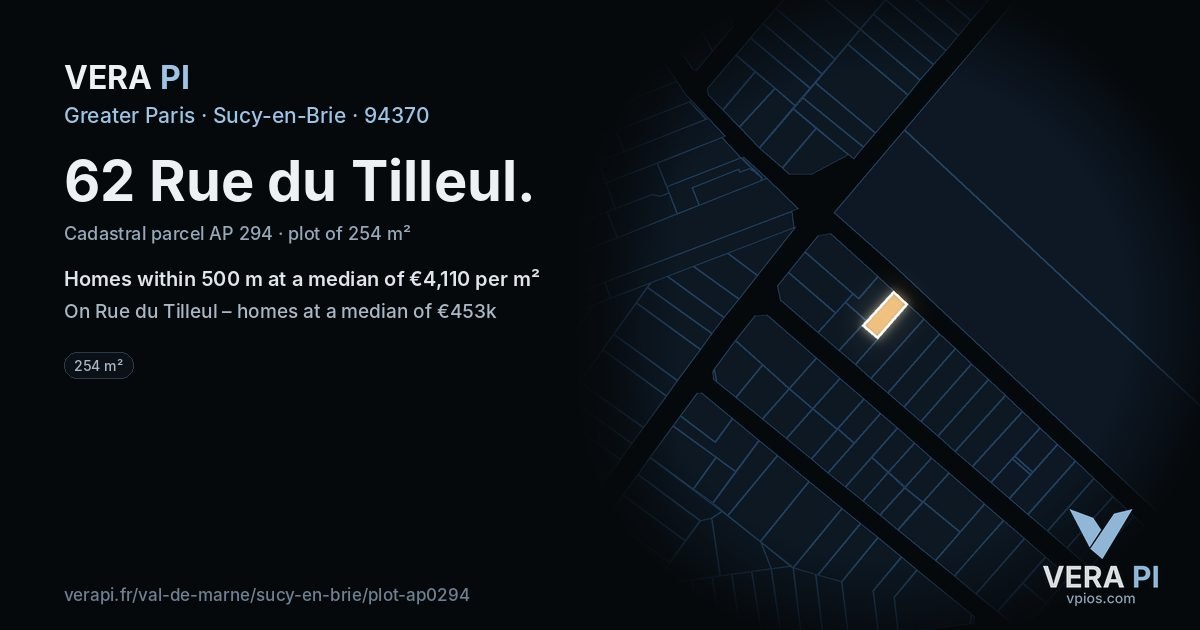 62 Rue du Tilleul, Sucy-en-Brie at night – the plot lit, the parcels around coloured by the prices near them