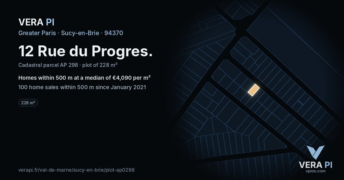 12 Rue du Progres, Sucy-en-Brie at night – the plot lit, the parcels around coloured by the prices near them