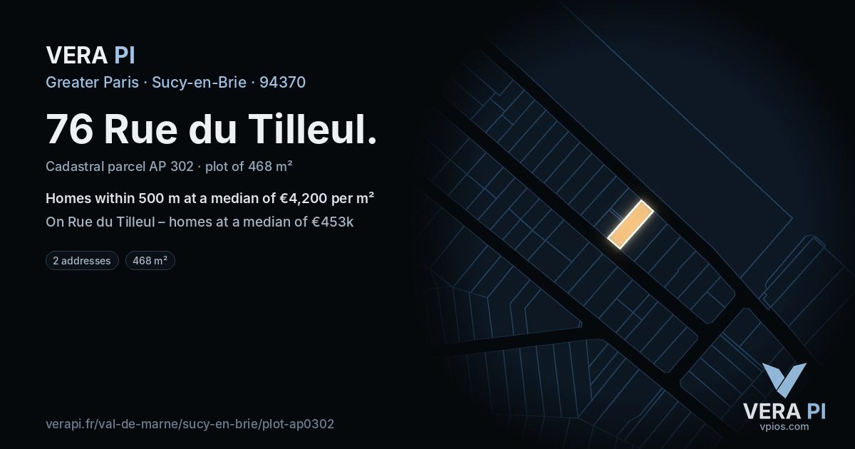 76 Rue du Tilleul, Sucy-en-Brie at night – the plot lit, the parcels around coloured by the prices near them