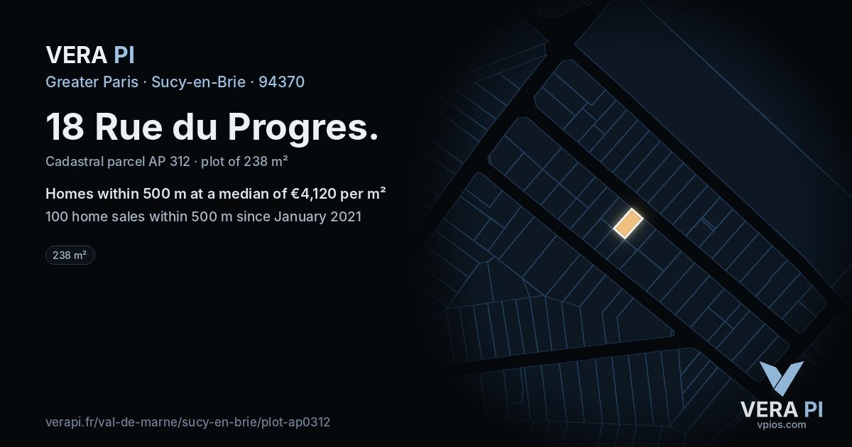 18 Rue du Progres, Sucy-en-Brie at night – the plot lit, the parcels around coloured by the prices near them