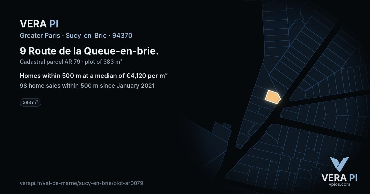 9 Route de la Queue-en-brie, Sucy-en-Brie at night – the plot lit, the parcels around coloured by the prices near them