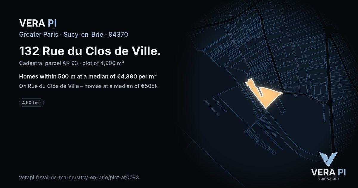 132 Rue du Clos de Ville, Sucy-en-Brie at night – the plot lit, the parcels around coloured by the prices near them