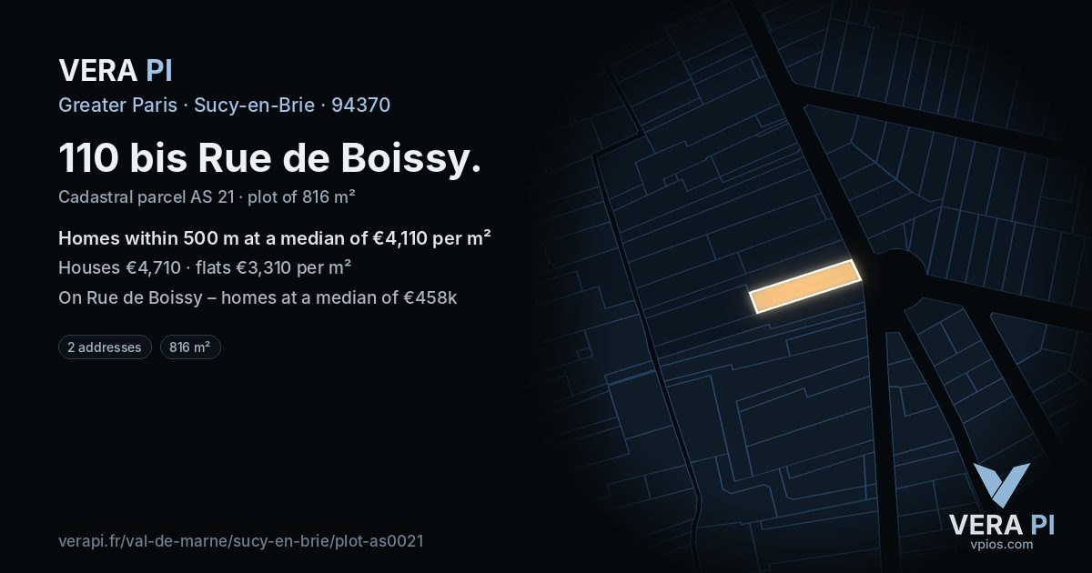 110 bis Rue de Boissy, Sucy-en-Brie at night – the plot lit, the parcels around coloured by the prices near them