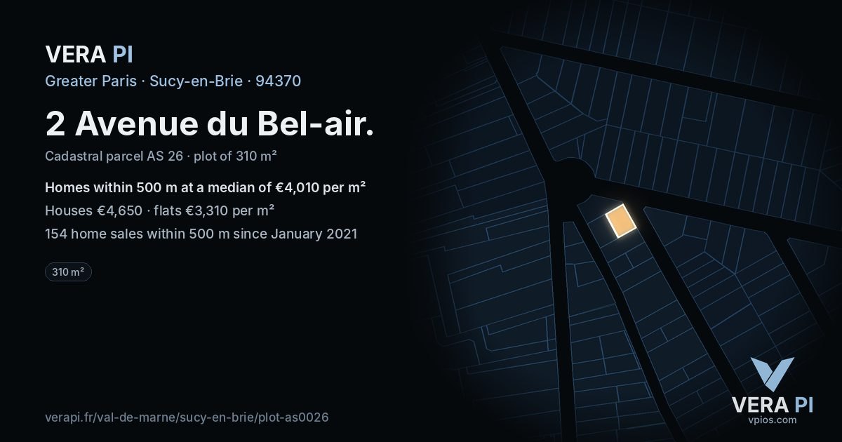 2 Avenue du Bel-air, Sucy-en-Brie at night – the plot lit, the parcels around coloured by the prices near them