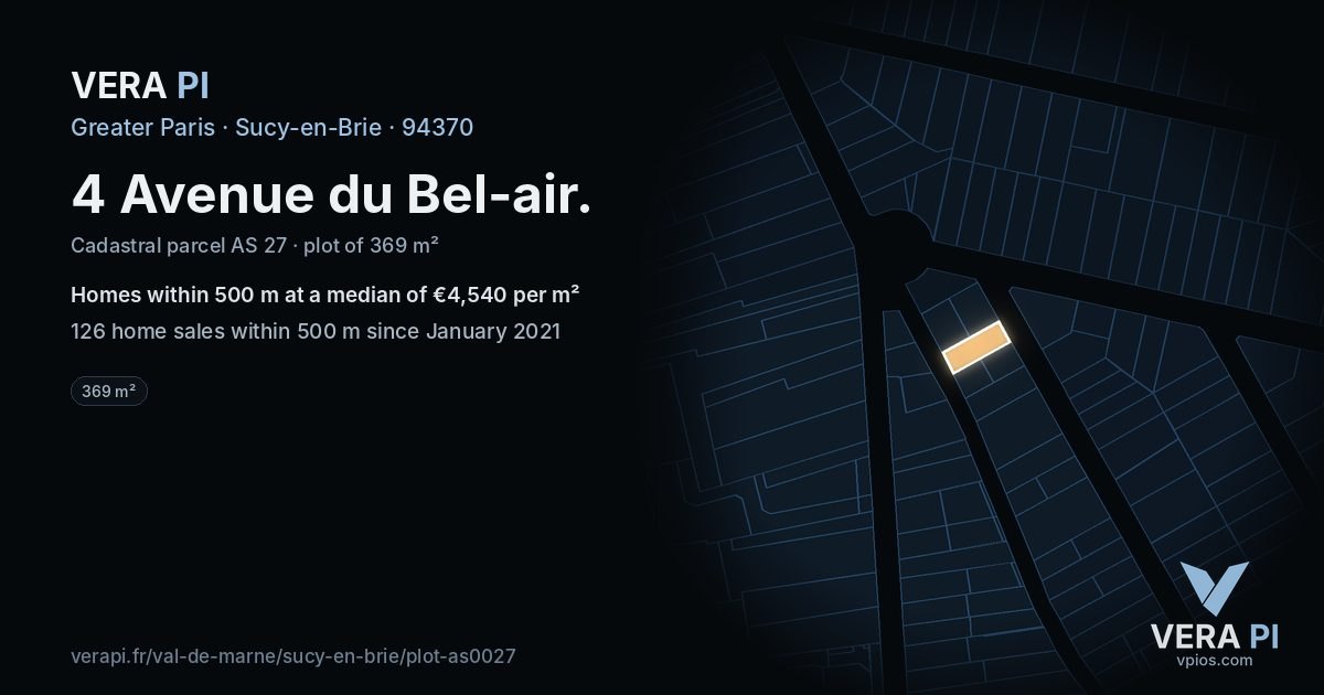 4 Avenue du Bel-air, Sucy-en-Brie at night – the plot lit, the parcels around coloured by the prices near them