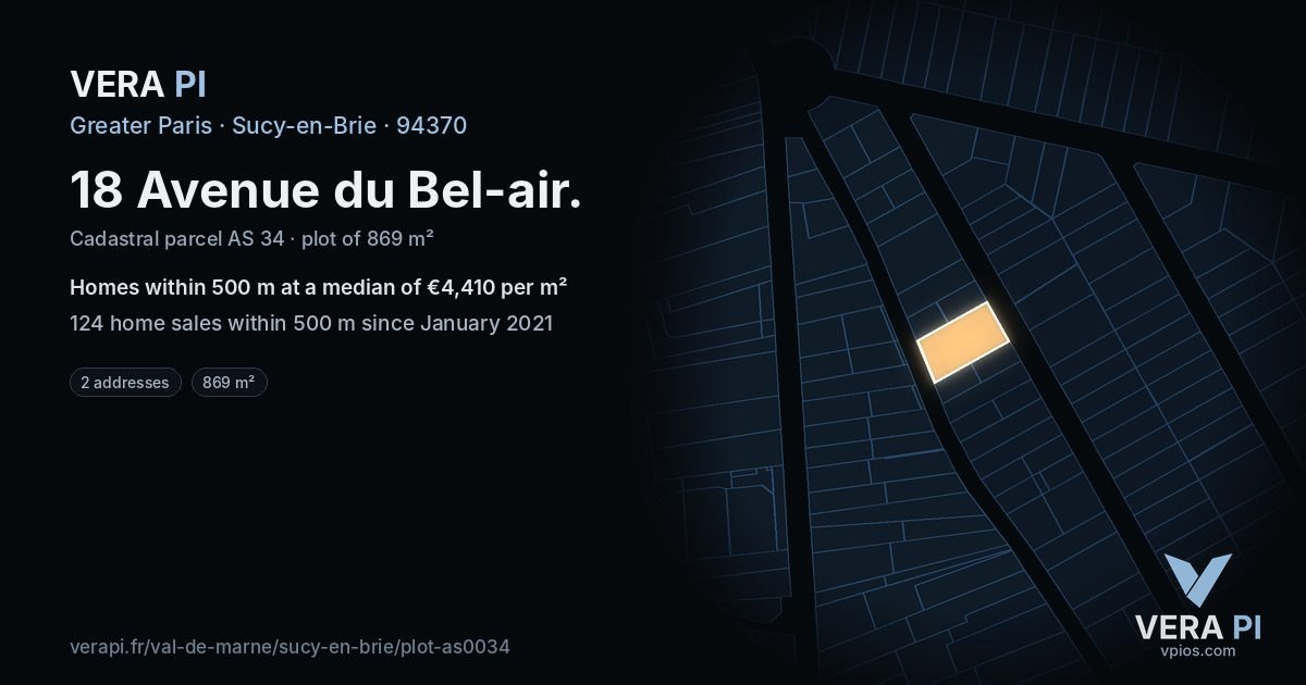 18 Avenue du Bel-air, Sucy-en-Brie at night – the plot lit, the parcels around coloured by the prices near them