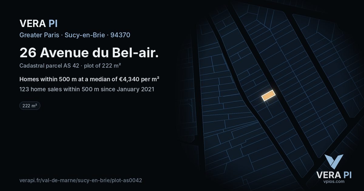 26 Avenue du Bel-air, Sucy-en-Brie at night – the plot lit, the parcels around coloured by the prices near them