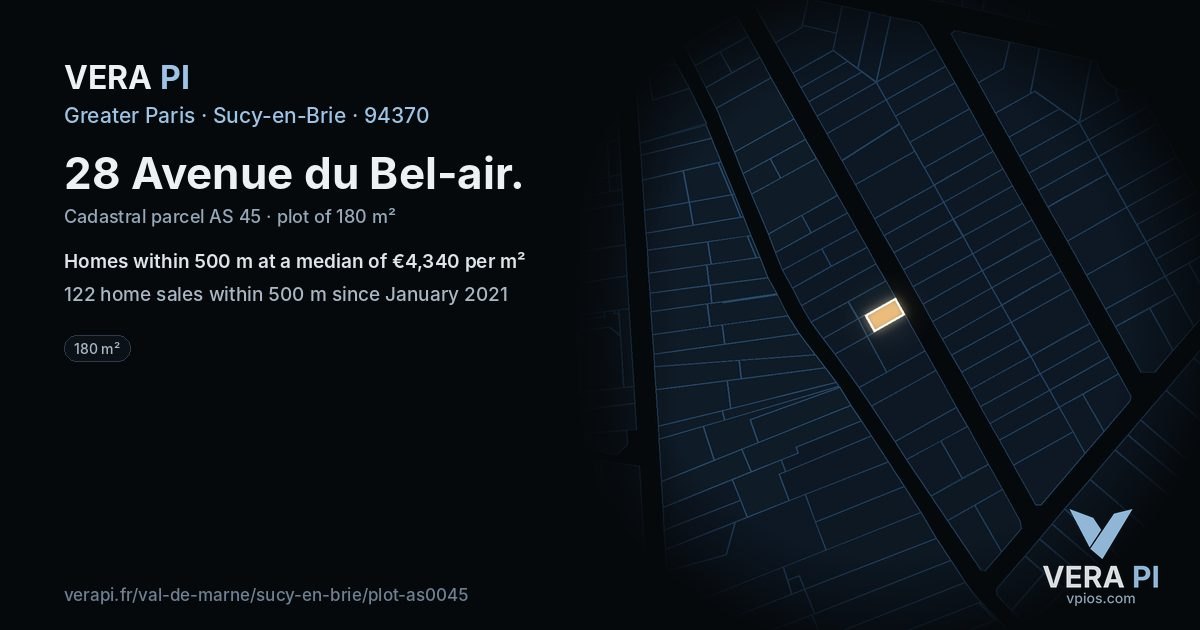 28 Avenue du Bel-air, Sucy-en-Brie at night – the plot lit, the parcels around coloured by the prices near them