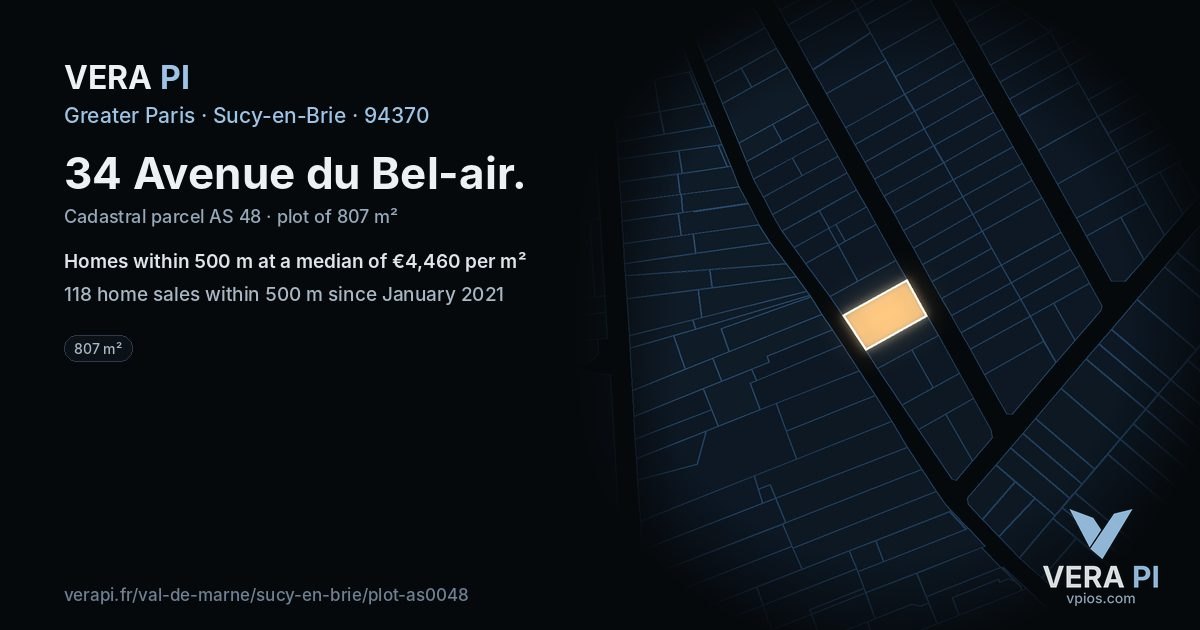 34 Avenue du Bel-air, Sucy-en-Brie at night – the plot lit, the parcels around coloured by the prices near them