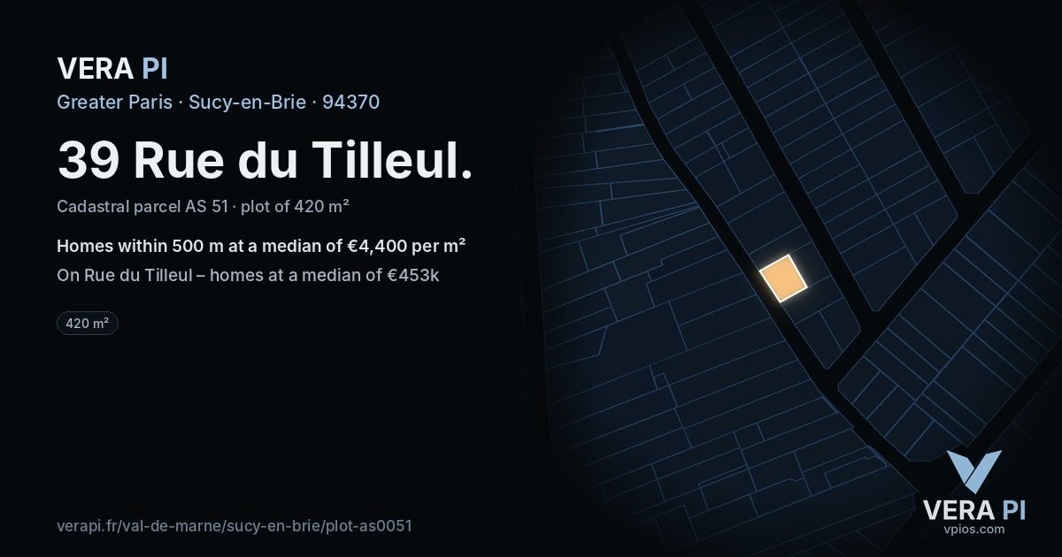39 Rue du Tilleul, Sucy-en-Brie at night – the plot lit, the parcels around coloured by the prices near them