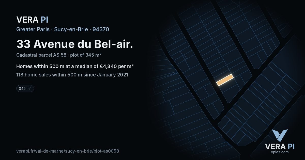 33 Avenue du Bel-air, Sucy-en-Brie at night – the plot lit, the parcels around coloured by the prices near them