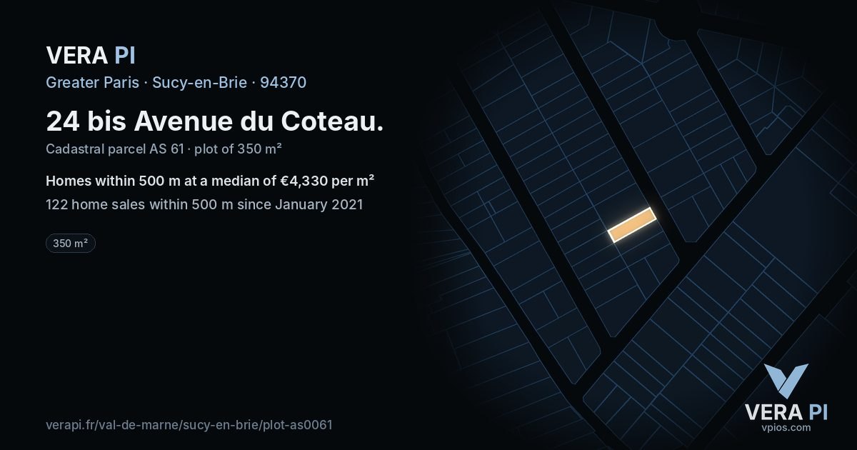 24 bis Avenue du Coteau, Sucy-en-Brie at night – the plot lit, the parcels around coloured by the prices near them