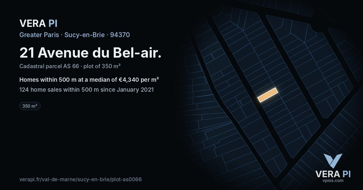 21 Avenue du Bel-air, Sucy-en-Brie at night – the plot lit, the parcels around coloured by the prices near them