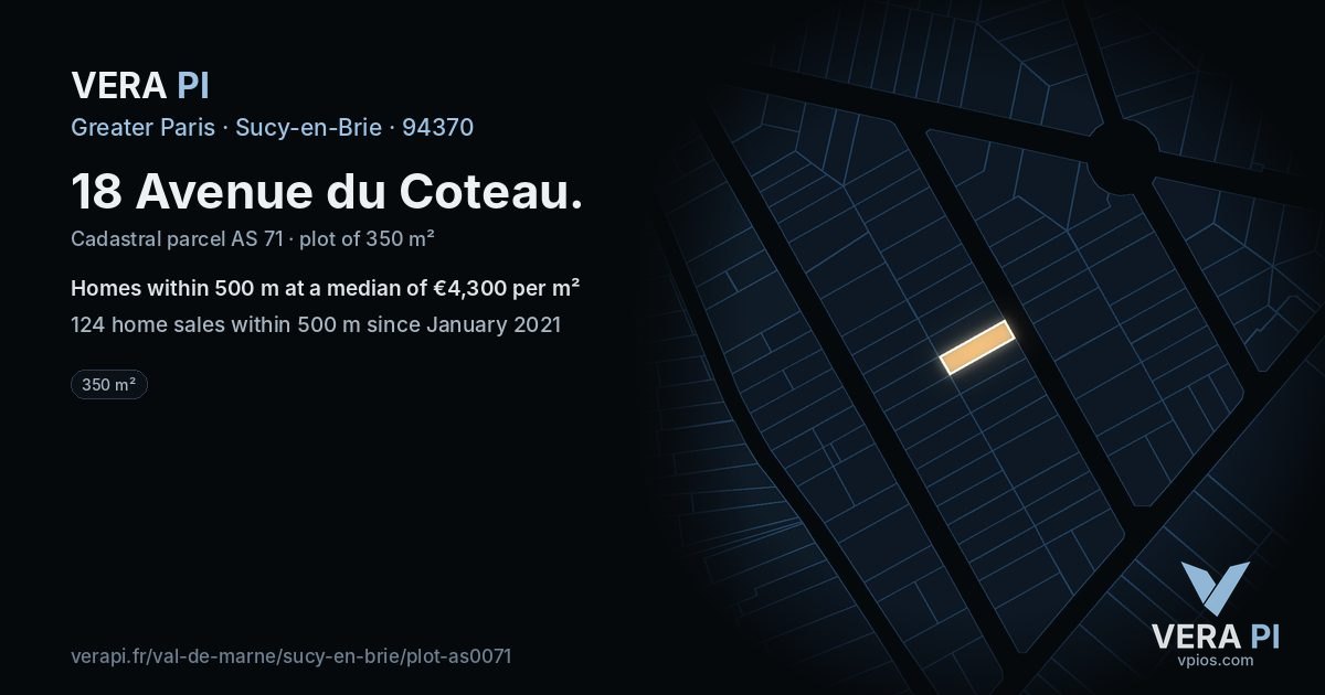 18 Avenue du Coteau, Sucy-en-Brie at night – the plot lit, the parcels around coloured by the prices near them