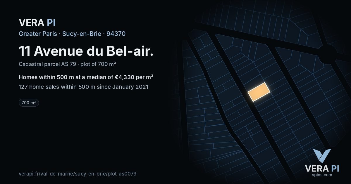 11 Avenue du Bel-air, Sucy-en-Brie at night – the plot lit, the parcels around coloured by the prices near them