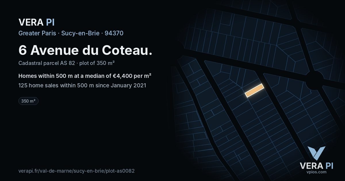 6 Avenue du Coteau, Sucy-en-Brie at night – the plot lit, the parcels around coloured by the prices near them