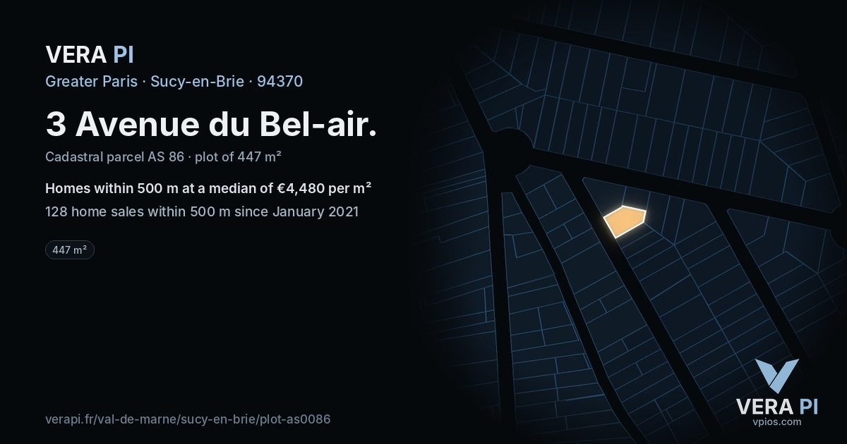 3 Avenue du Bel-air, Sucy-en-Brie at night – the plot lit, the parcels around coloured by the prices near them