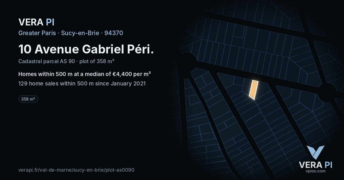10 Avenue Gabriel Péri, Sucy-en-Brie at night – the plot lit, the parcels around coloured by the prices near them