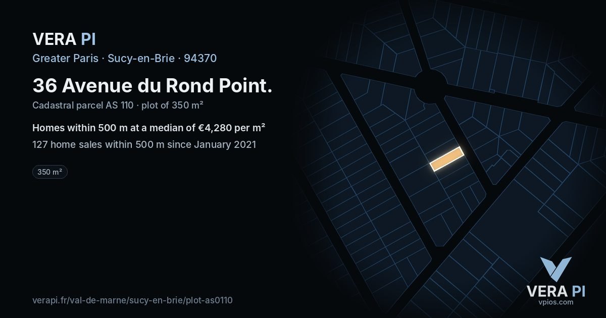 36 Avenue du Rond Point, Sucy-en-Brie at night – the plot lit, the parcels around coloured by the prices near them