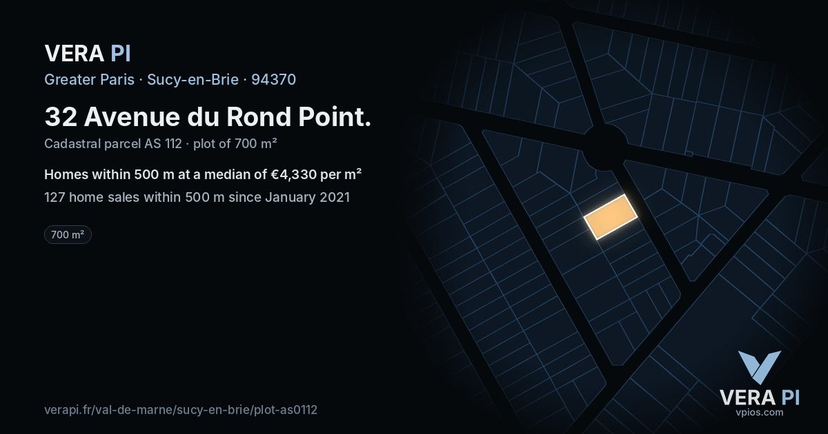 32 Avenue du Rond Point, Sucy-en-Brie at night – the plot lit, the parcels around coloured by the prices near them