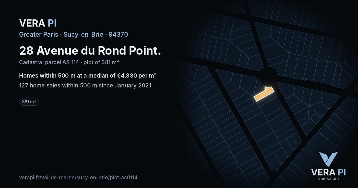 28 Avenue du Rond Point, Sucy-en-Brie at night – the plot lit, the parcels around coloured by the prices near them
