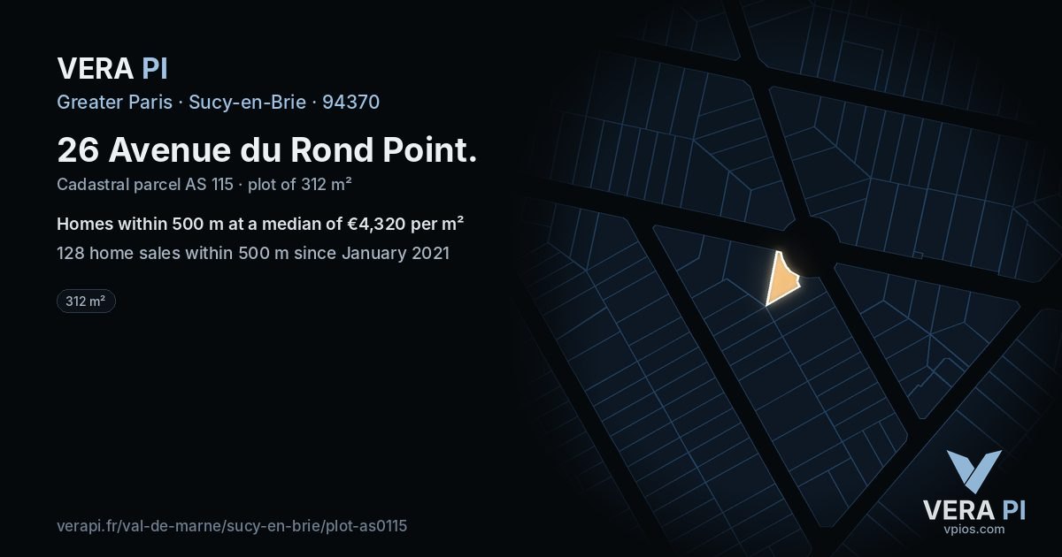 26 Avenue du Rond Point, Sucy-en-Brie at night – the plot lit, the parcels around coloured by the prices near them