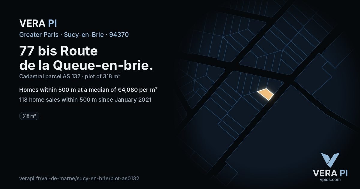 77 bis Route de la Queue-en-brie, Sucy-en-Brie at night – the plot lit, the parcels around coloured by the prices near them