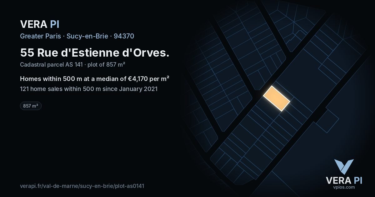 55 Rue d'Estienne d'Orves, Sucy-en-Brie at night – the plot lit, the parcels around coloured by the prices near them