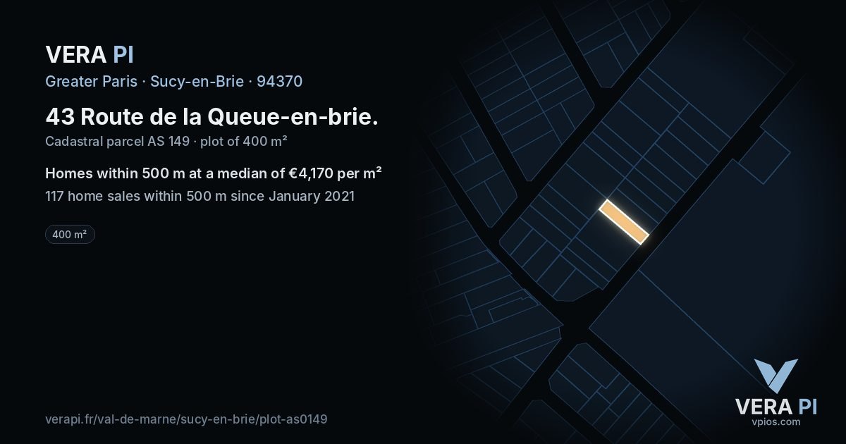 43 Route de la Queue-en-brie, Sucy-en-Brie at night – the plot lit, the parcels around coloured by the prices near them