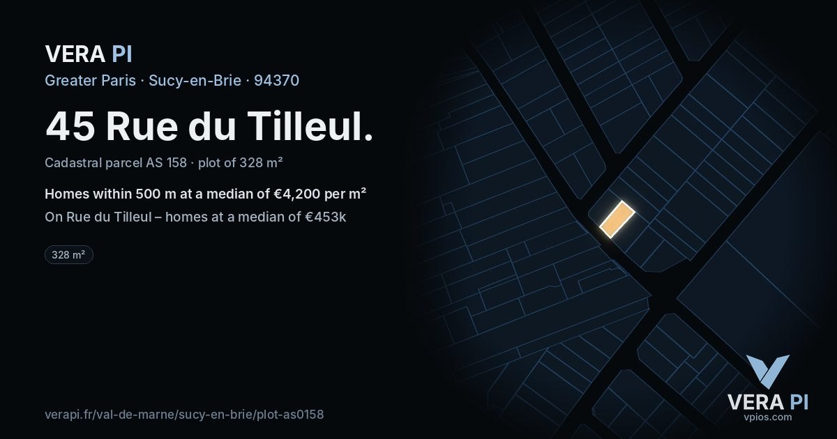 45 Rue du Tilleul, Sucy-en-Brie at night – the plot lit, the parcels around coloured by the prices near them