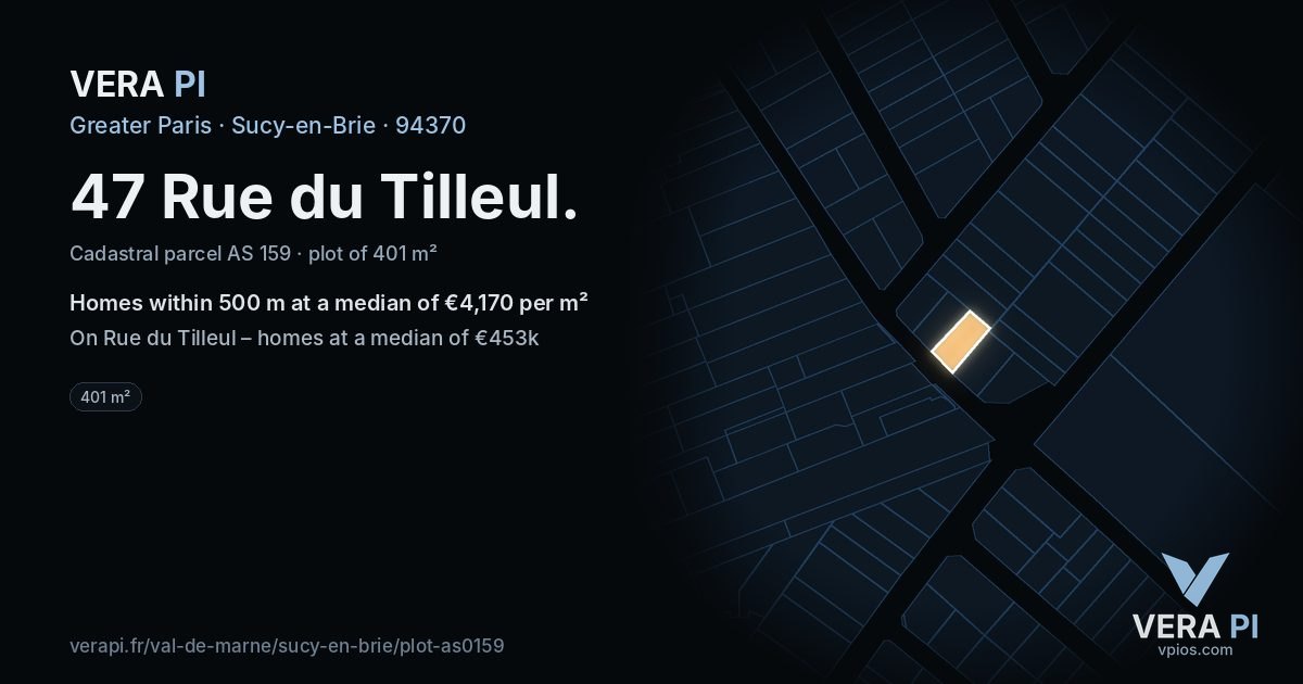 47 Rue du Tilleul, Sucy-en-Brie at night – the plot lit, the parcels around coloured by the prices near them