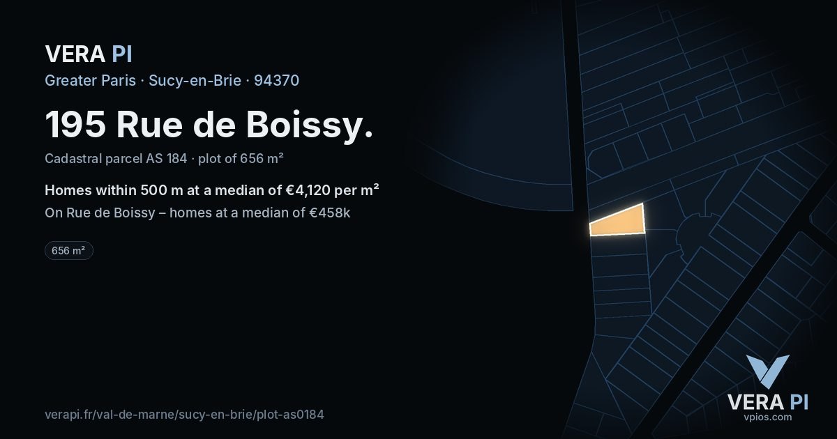 195 Rue de Boissy, Sucy-en-Brie at night – the plot lit, the parcels around coloured by the prices near them