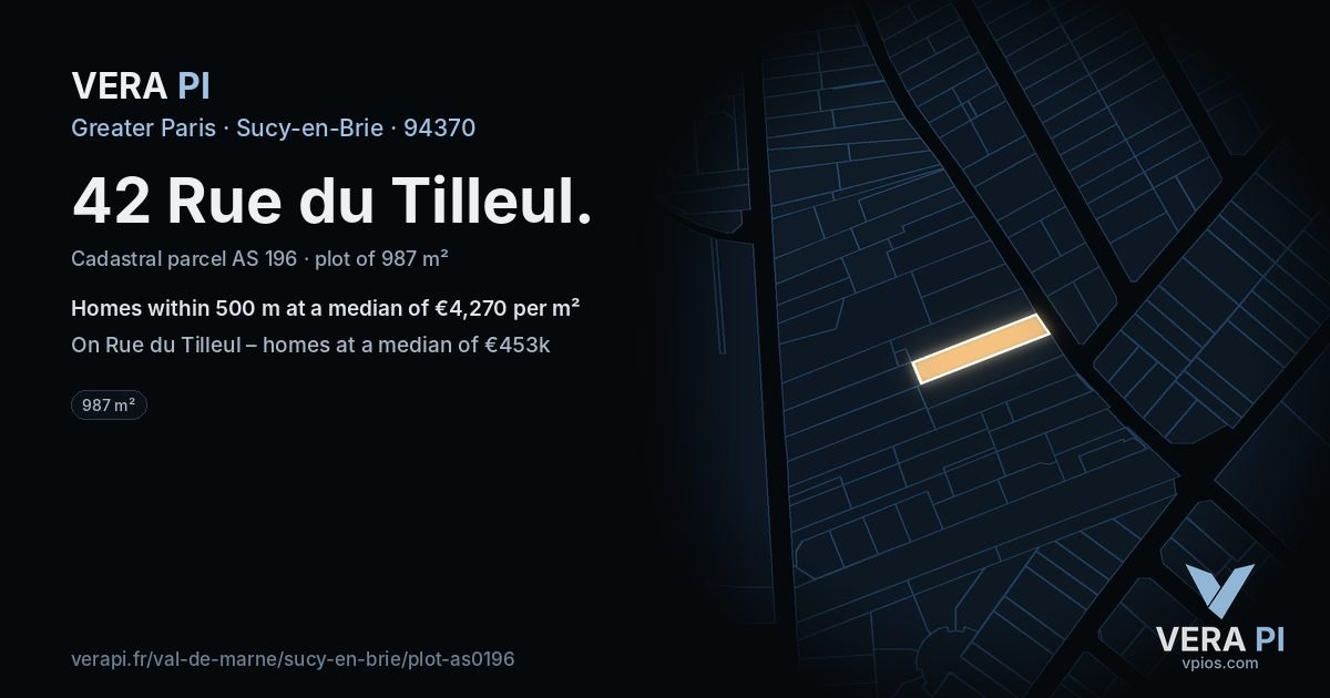 42 Rue du Tilleul, Sucy-en-Brie at night – the plot lit, the parcels around coloured by the prices near them