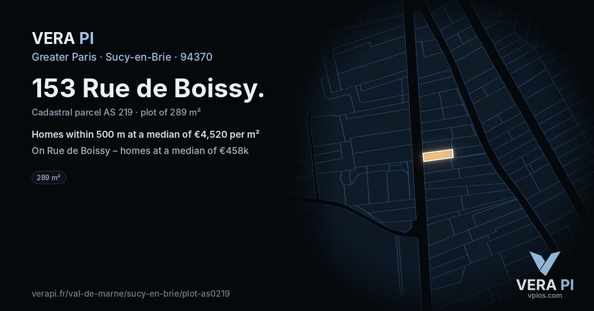 153 Rue de Boissy, Sucy-en-Brie at night – the plot lit, the parcels around coloured by the prices near them