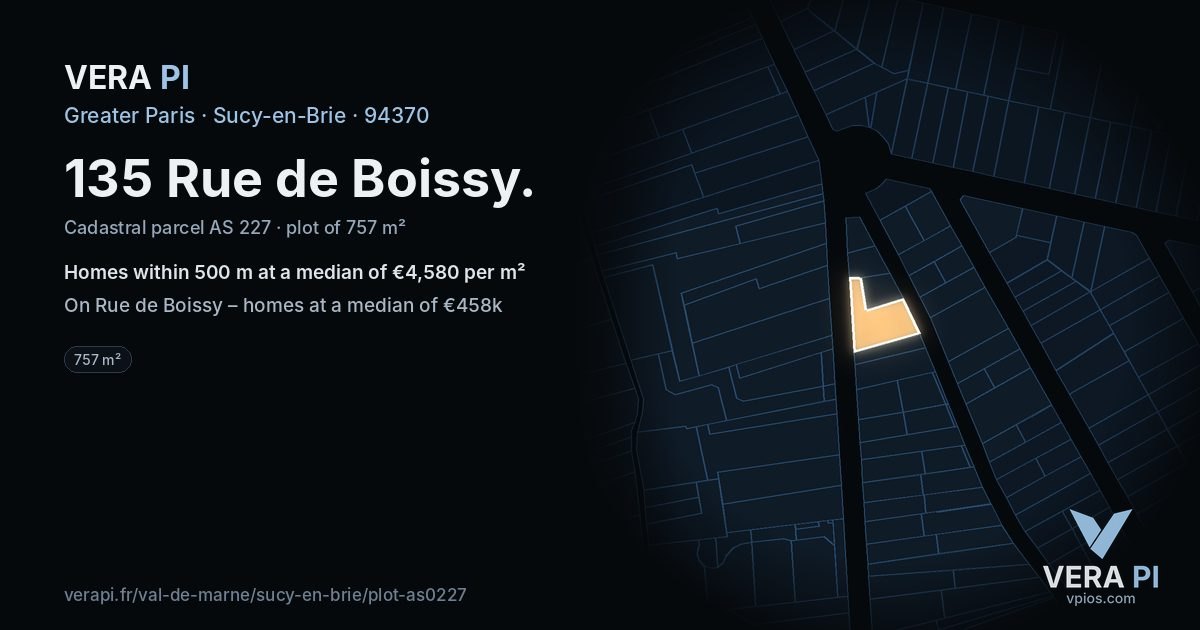135 Rue de Boissy, Sucy-en-Brie at night – the plot lit, the parcels around coloured by the prices near them
