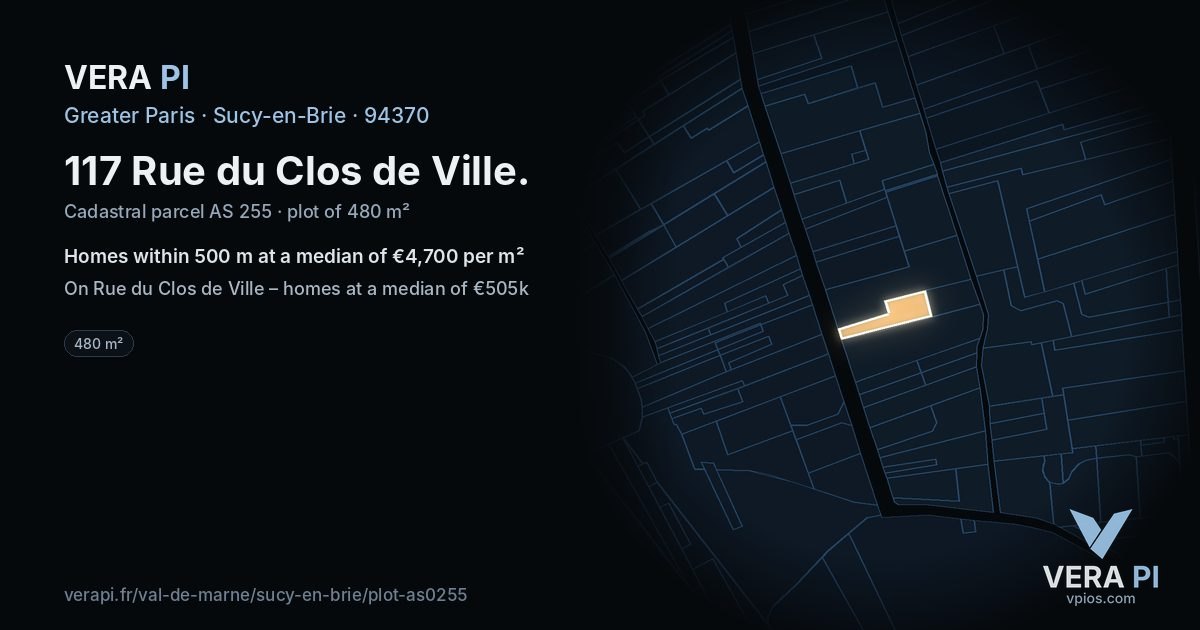 117 Rue du Clos de Ville, Sucy-en-Brie at night – the plot lit, the parcels around coloured by the prices near them