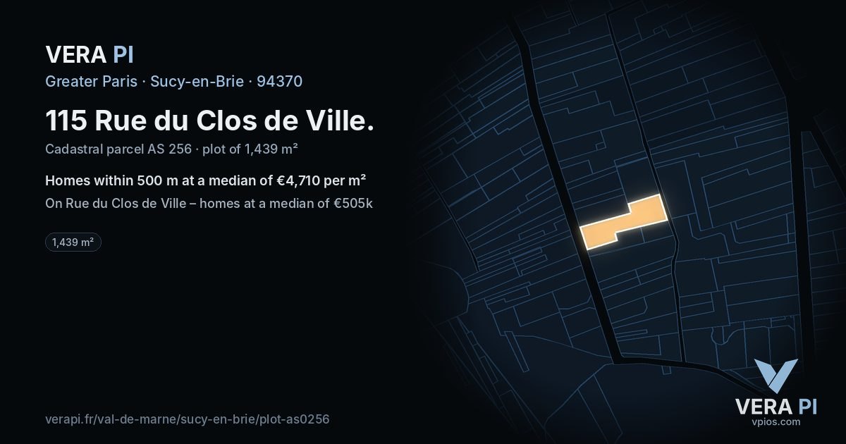 115 Rue du Clos de Ville, Sucy-en-Brie at night – the plot lit, the parcels around coloured by the prices near them