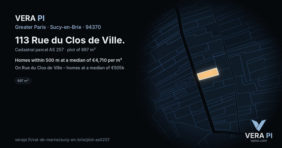 113 Rue du Clos de Ville, Sucy-en-Brie at night – the plot lit, the parcels around coloured by the prices near them