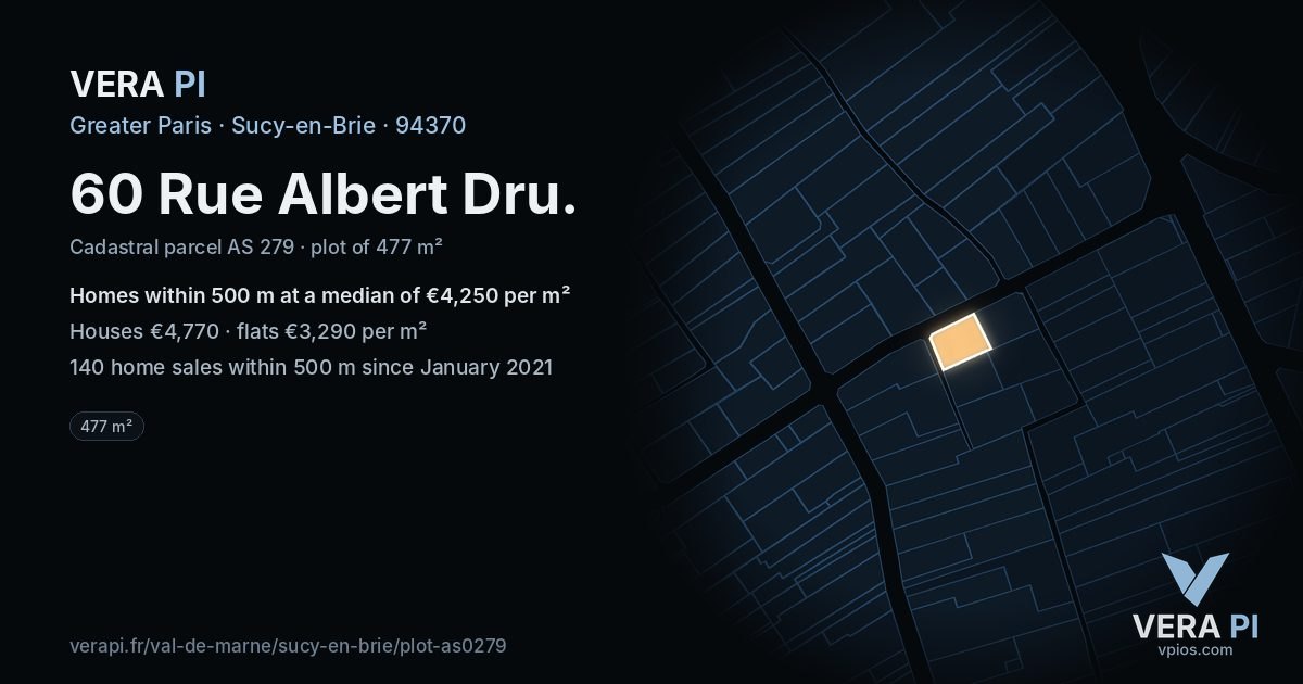 60 Rue Albert Dru, Sucy-en-Brie at night – the plot lit, the parcels around coloured by the prices near them