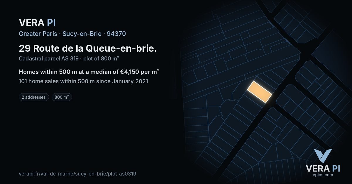 29 Route de la Queue-en-brie, Sucy-en-Brie at night – the plot lit, the parcels around coloured by the prices near them