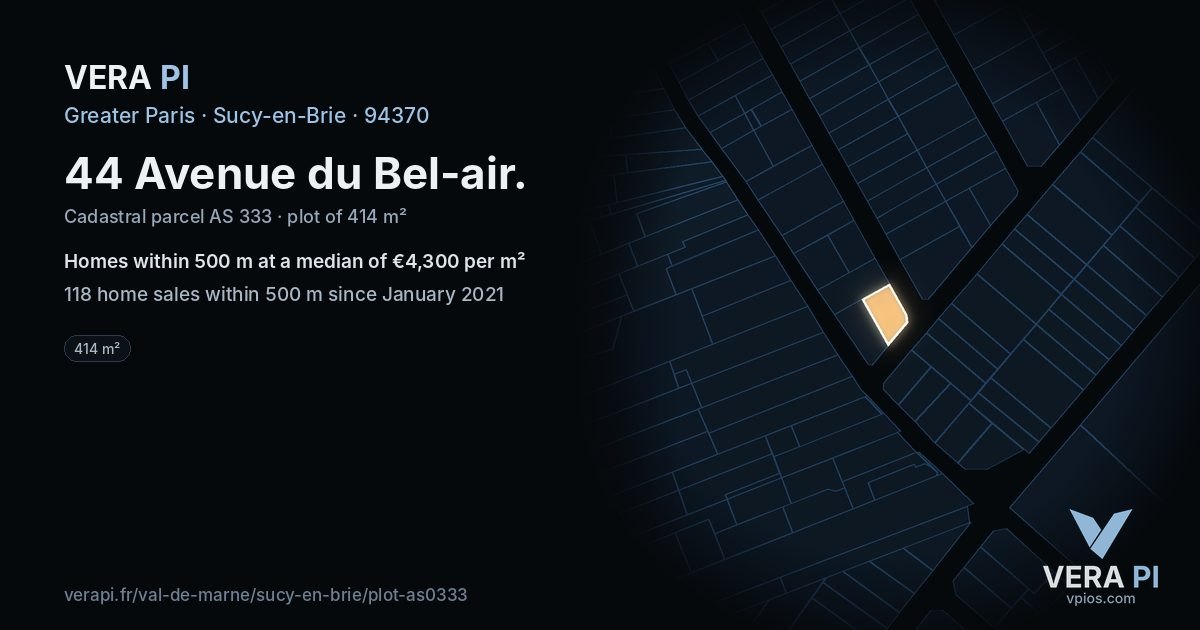 44 Avenue du Bel-air, Sucy-en-Brie at night – the plot lit, the parcels around coloured by the prices near them