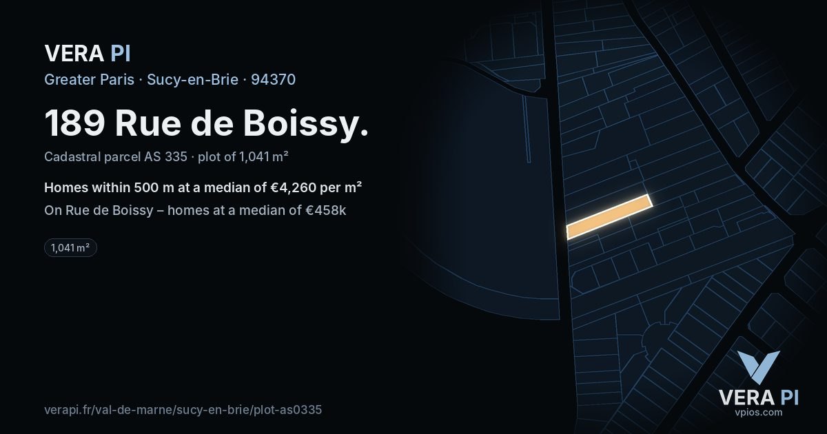 189 Rue de Boissy, Sucy-en-Brie at night – the plot lit, the parcels around coloured by the prices near them