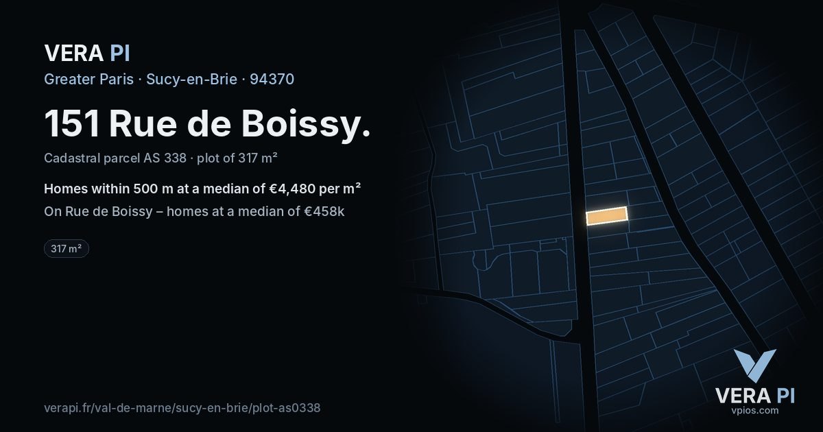 151 Rue de Boissy, Sucy-en-Brie at night – the plot lit, the parcels around coloured by the prices near them
