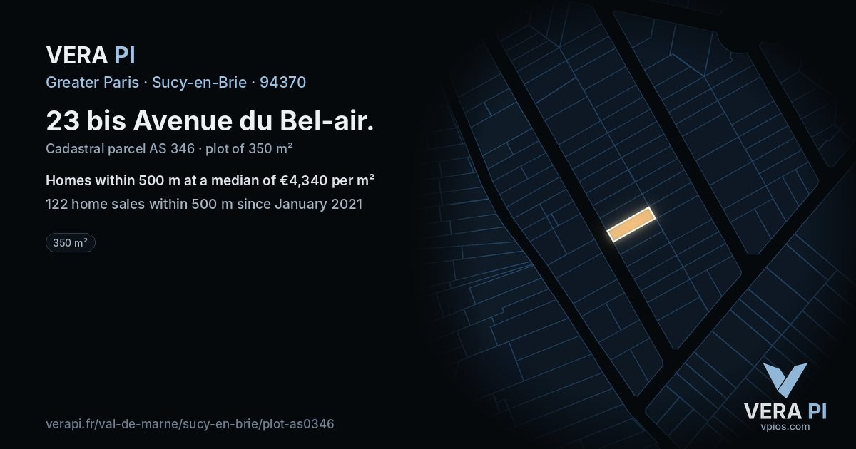 23 bis Avenue du Bel-air, Sucy-en-Brie at night – the plot lit, the parcels around coloured by the prices near them
