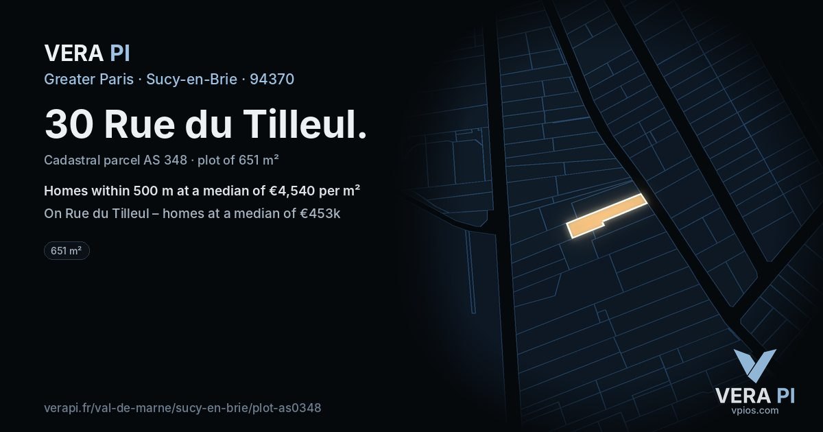 30 Rue du Tilleul, Sucy-en-Brie at night – the plot lit, the parcels around coloured by the prices near them