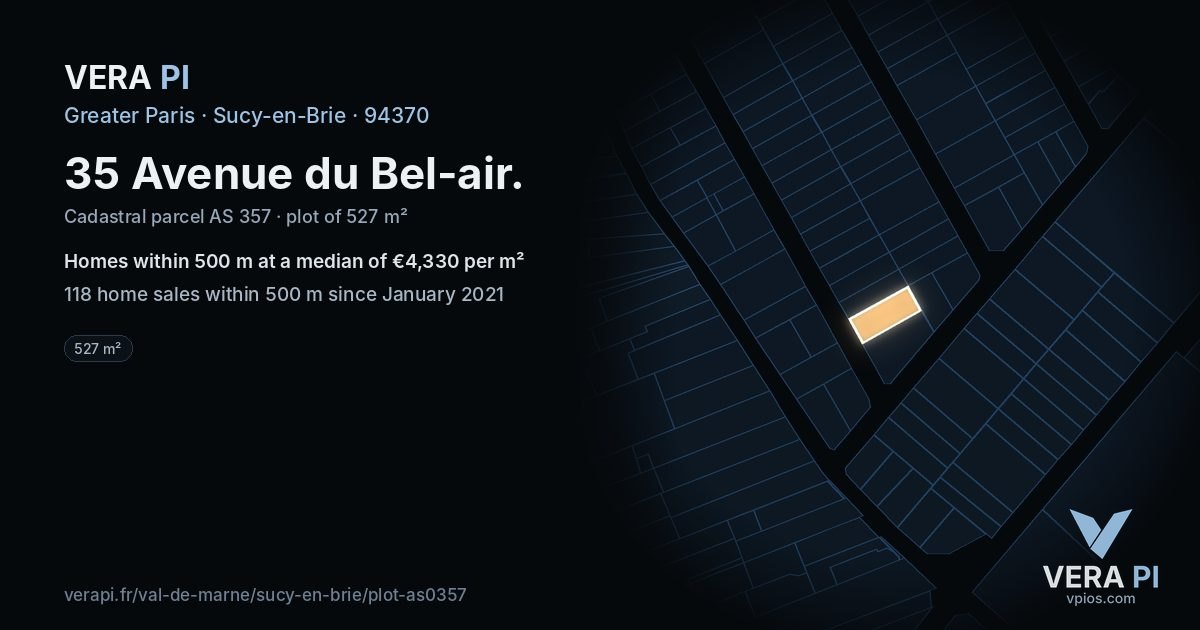 35 Avenue du Bel-air, Sucy-en-Brie at night – the plot lit, the parcels around coloured by the prices near them