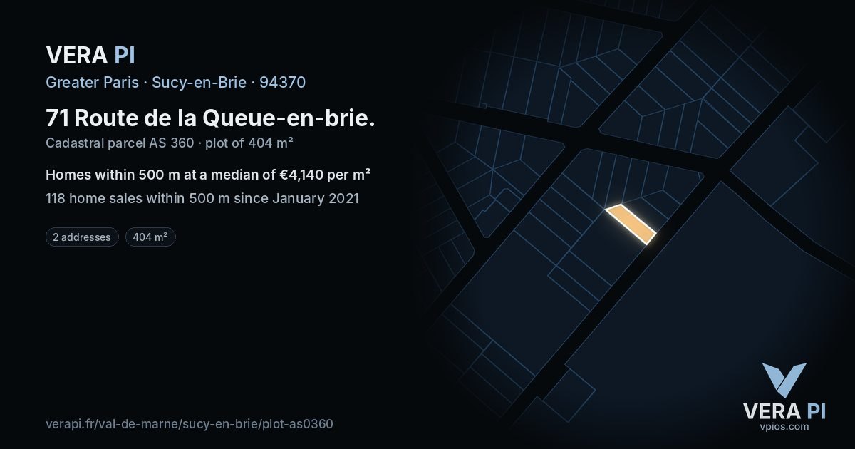71 Route de la Queue-en-brie, Sucy-en-Brie at night – the plot lit, the parcels around coloured by the prices near them